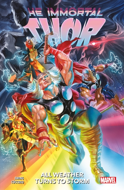 Book cover of Immortal Thor Vol.1: All Weather Turns To Storm