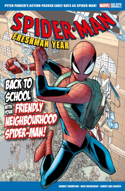 Book cover of Marvel Select Spider-Man: Freshman Year
