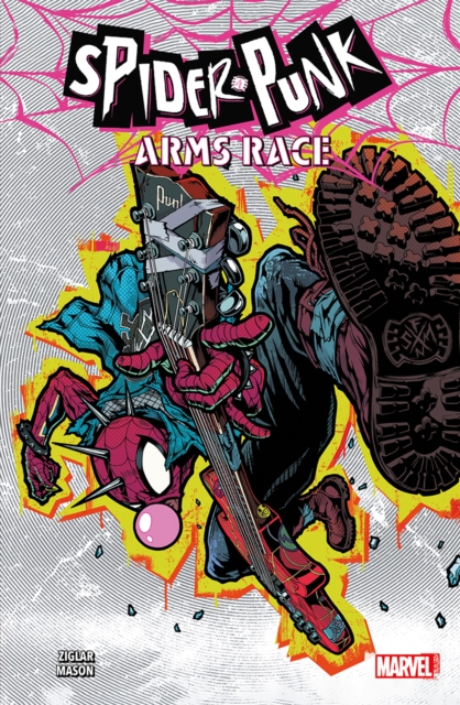 Book cover of Spider-Punk: Arms Race