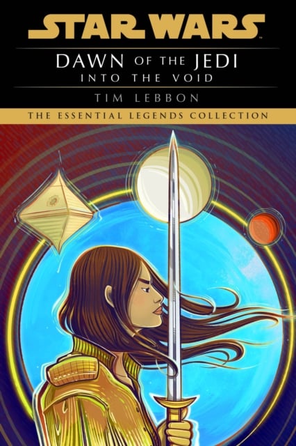 Book cover of Star Wars: Dawn of the Jedi: Into the Void