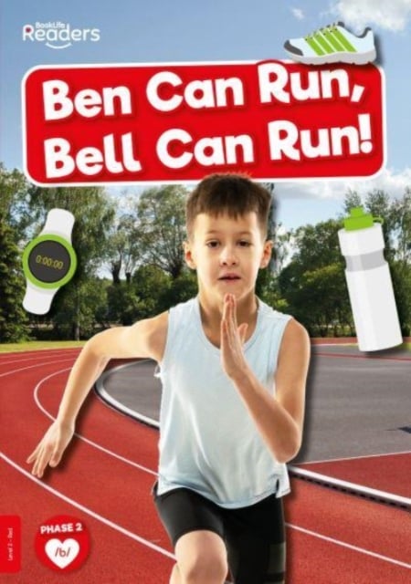 Book cover of Ben Can Run, Bell Can Run