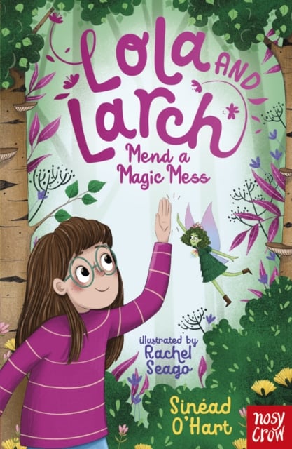 Book cover of Lola and Larch Mend a Magic Mess