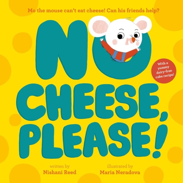 Book cover of No Cheese, Please!