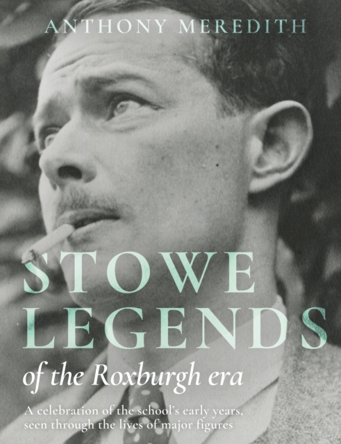 Book cover of Stowe Legends of the Roxburgh Era