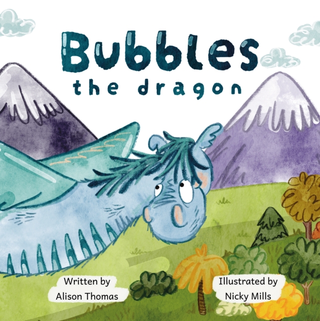 Book cover of Bubbles The Dragon