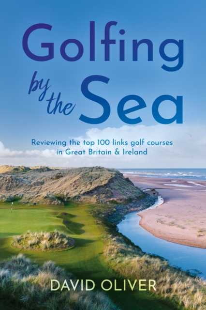 Book cover of Golfing By The Sea
