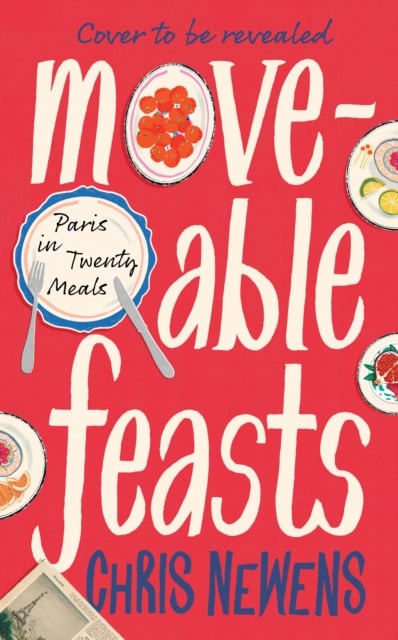 Book cover of Moveable Feasts