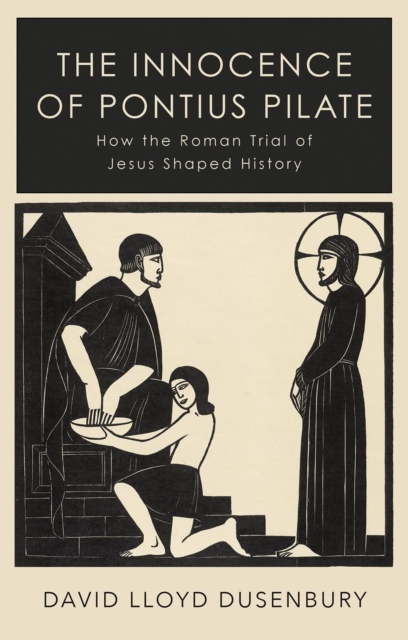 Book cover of The Innocence of Pontius Pilate