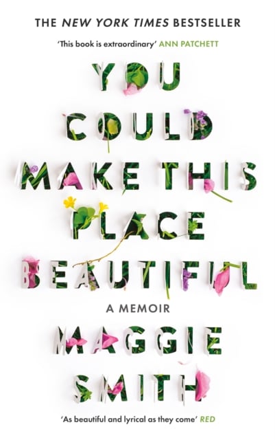 Book cover of You Could Make This Place Beautiful