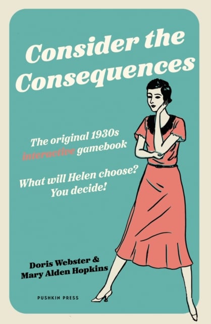 Book cover of Consider the Consequences