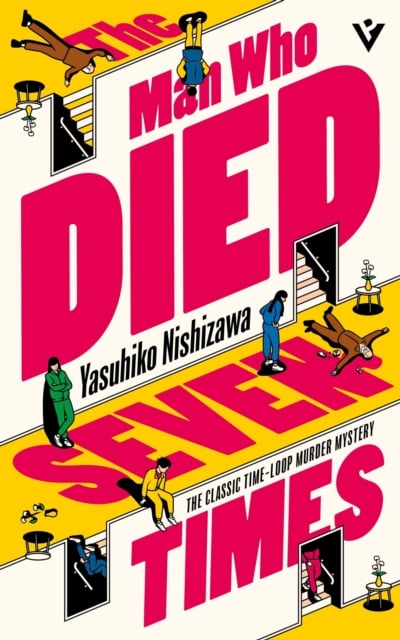 Book cover of The Man Who Died Seven Times