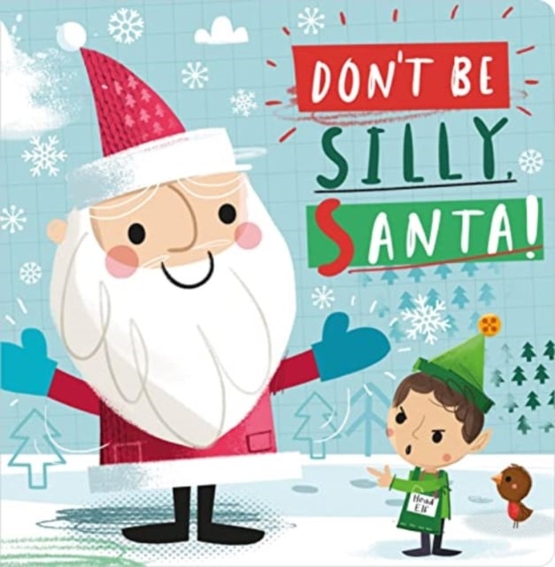 Don't Be Silly, Santa! by Annie Simpson | Shakespeare & Company