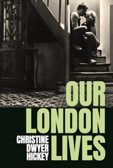 Book cover of Our London Lives