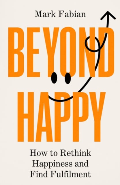 Book cover of Beyond Happy