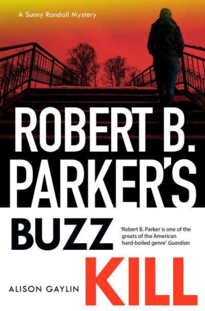 Book cover of Robert B Parker's Buzz Kill