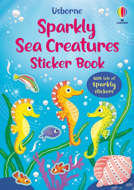 Book cover of Sparkly Sea Creatures Sticker Book