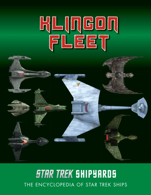Book cover of Star Trek Shipyards: The Klingon Fleet