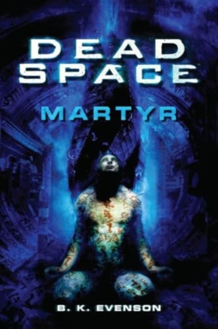 Book cover of Dead Space - Martyr