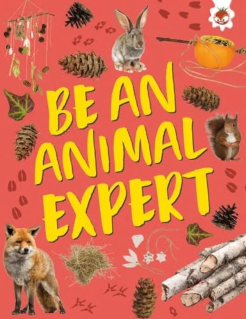 Book cover of Be an Animal Expert