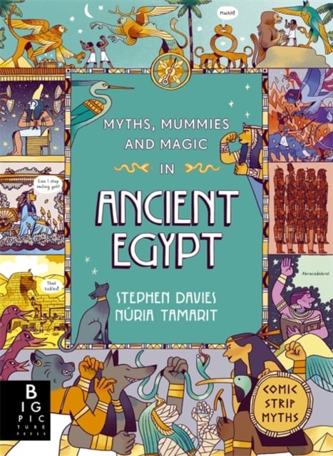 Book cover of Myths, Mummies and Magic in Ancient Egypt