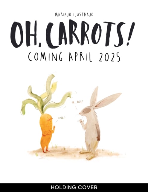 Book cover of Oh, Carrots!