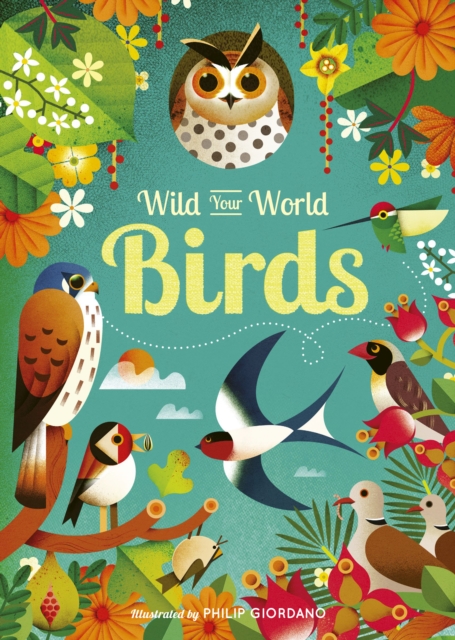 Book cover of Wild Your World: Birds
