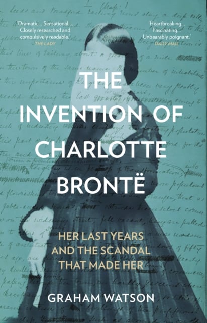 Book cover of The Invention of Charlotte Bronte