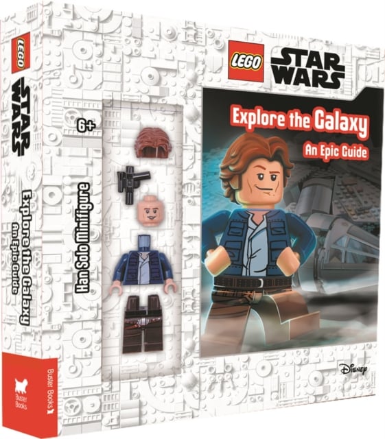 Book cover of LEGO® Star Wars™: Explore the Galaxy: An Epic Guide (with Han Solo minifigure)