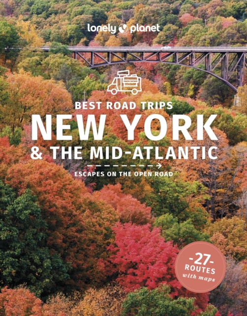 Book cover of Lonely Planet Best Road Trips New York & the Mid-Atlantic