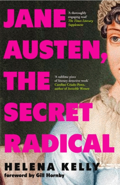 Book cover of Jane Austen, the Secret Radical