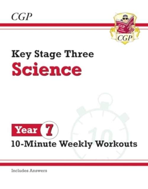Book cover of New KS3 Year 7 Science 10-Minute Weekly Workouts (includes answers)