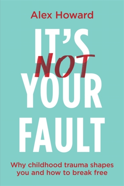 Book cover of It’s Not Your Fault