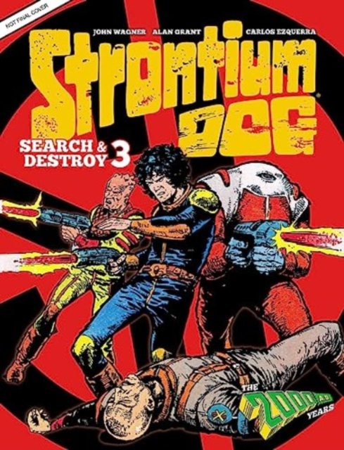 Book cover of Strontium Dog Search and Destroy 3