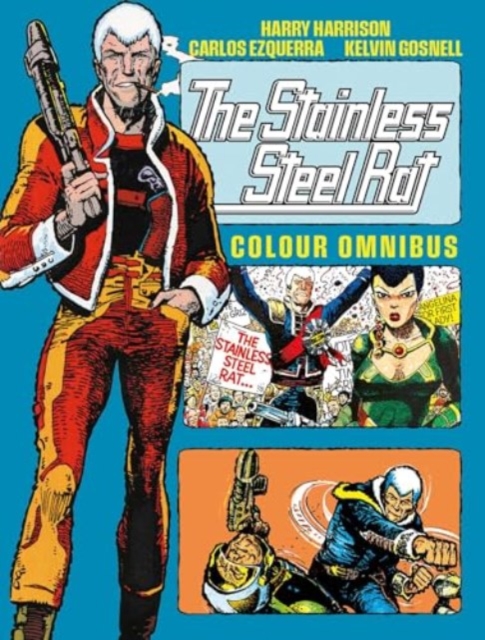 Book cover of The Stainless Steel Rat - Color Omnibus