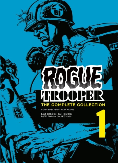 Book cover of Rogue Trooper: The Complete Collection - Book 1