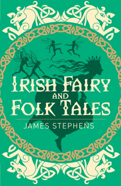 Book cover of Irish Fairy and Folk Tales