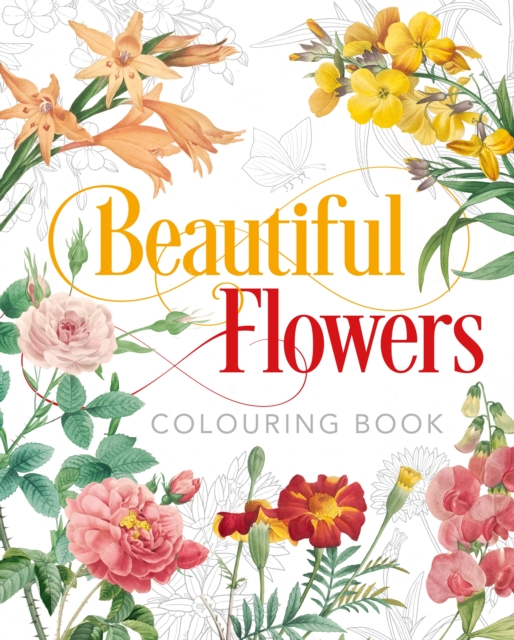 Book cover of Beautiful Flowers Colouring Book