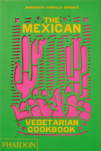 Book cover of The Mexican Vegetarian Cookbook