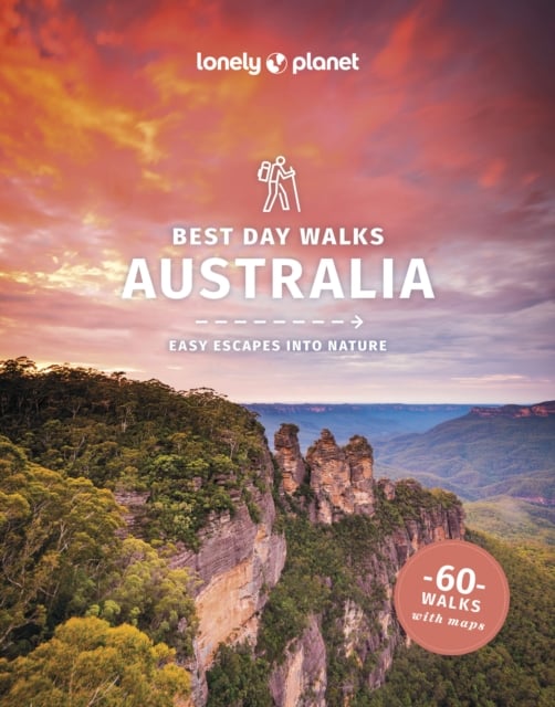 Book cover of Lonely Planet Best Day Walks Australia