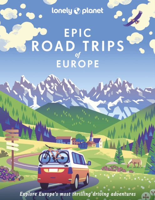 Book cover of Lonely Planet Epic Road Trips of Europe