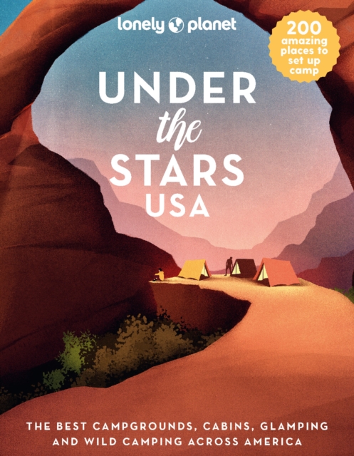 Book cover of Lonely Planet Under the Stars USA
