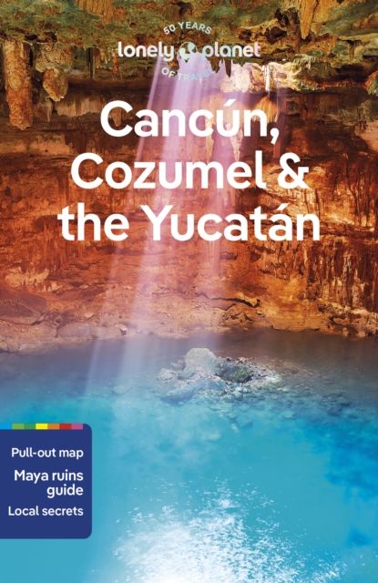 Book cover of Lonely Planet Cancun, Cozumel & the Yucatan