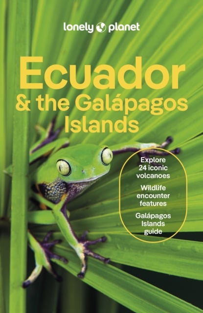 Book cover of Lonely Planet Ecuador & the Galapagos Islands