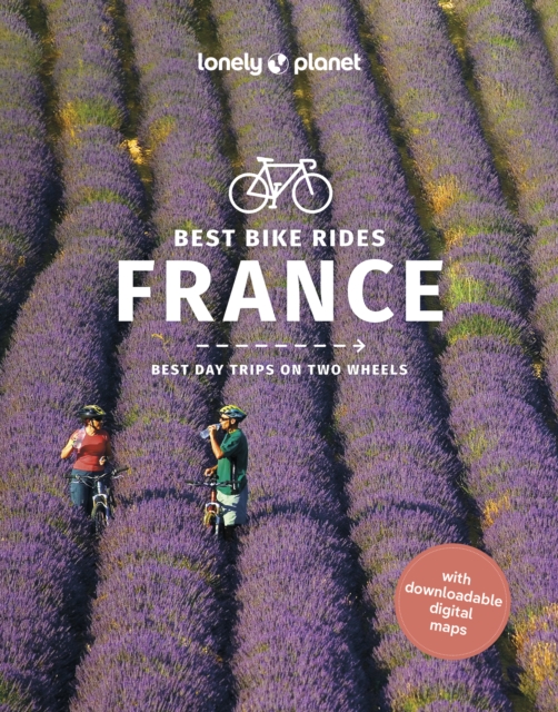 Book cover of Lonely Planet Best Bike Rides France