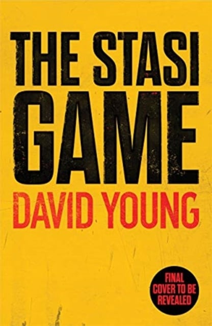 Book cover of The Stasi Game