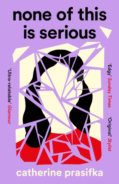 Book cover of None of This Is Serious