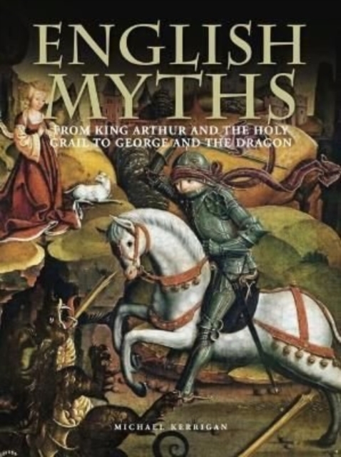 English Myths by Michael Kerrigan | Shakespeare & Company