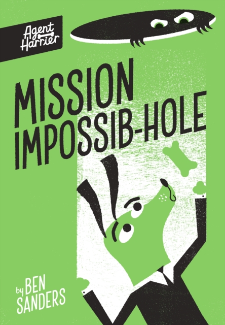 Book cover of Agent Harrier: Mission Impossib-hole