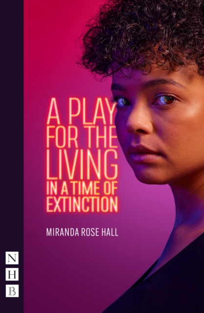 Book cover of A Play for the Living in a Time of Extinction