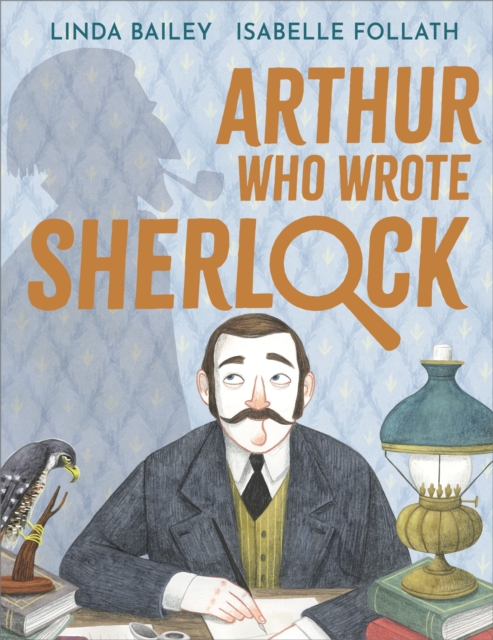 Book cover of Arthur Who Wrote Sherlock